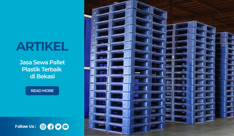 Sewa Pallet Plastik Bekasi