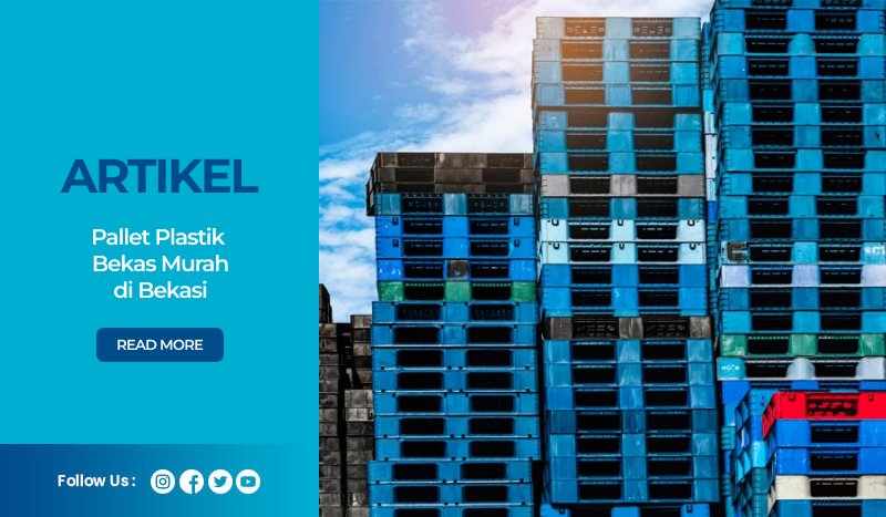 Pallet Plastik Bekas Bekasi