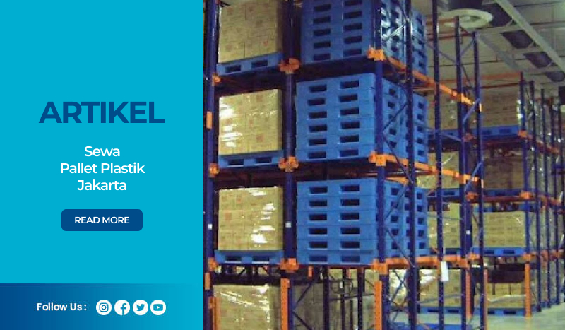 Sewa Pallet Plastik Jakarta