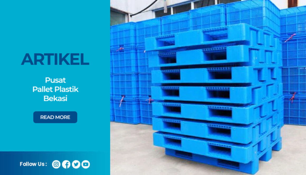 Pusat Pallet Plastik Bekasi